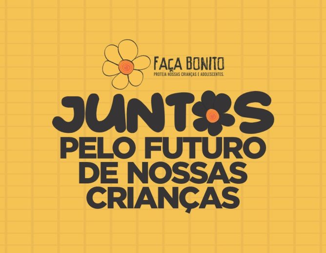 Caminhada “Faça Bonito” marca mobilização contra a violência sexual infantil neste sábado