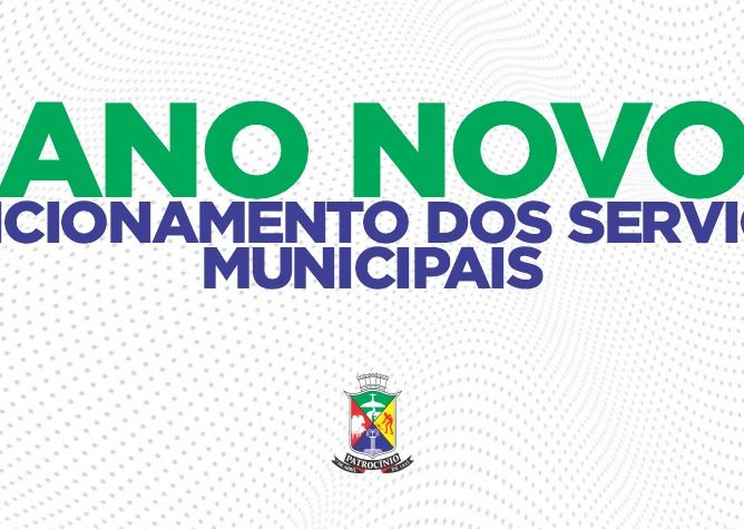 Funcionamento dos serviços municipais durante os pontos facultativos e o feriado de Ano Novo